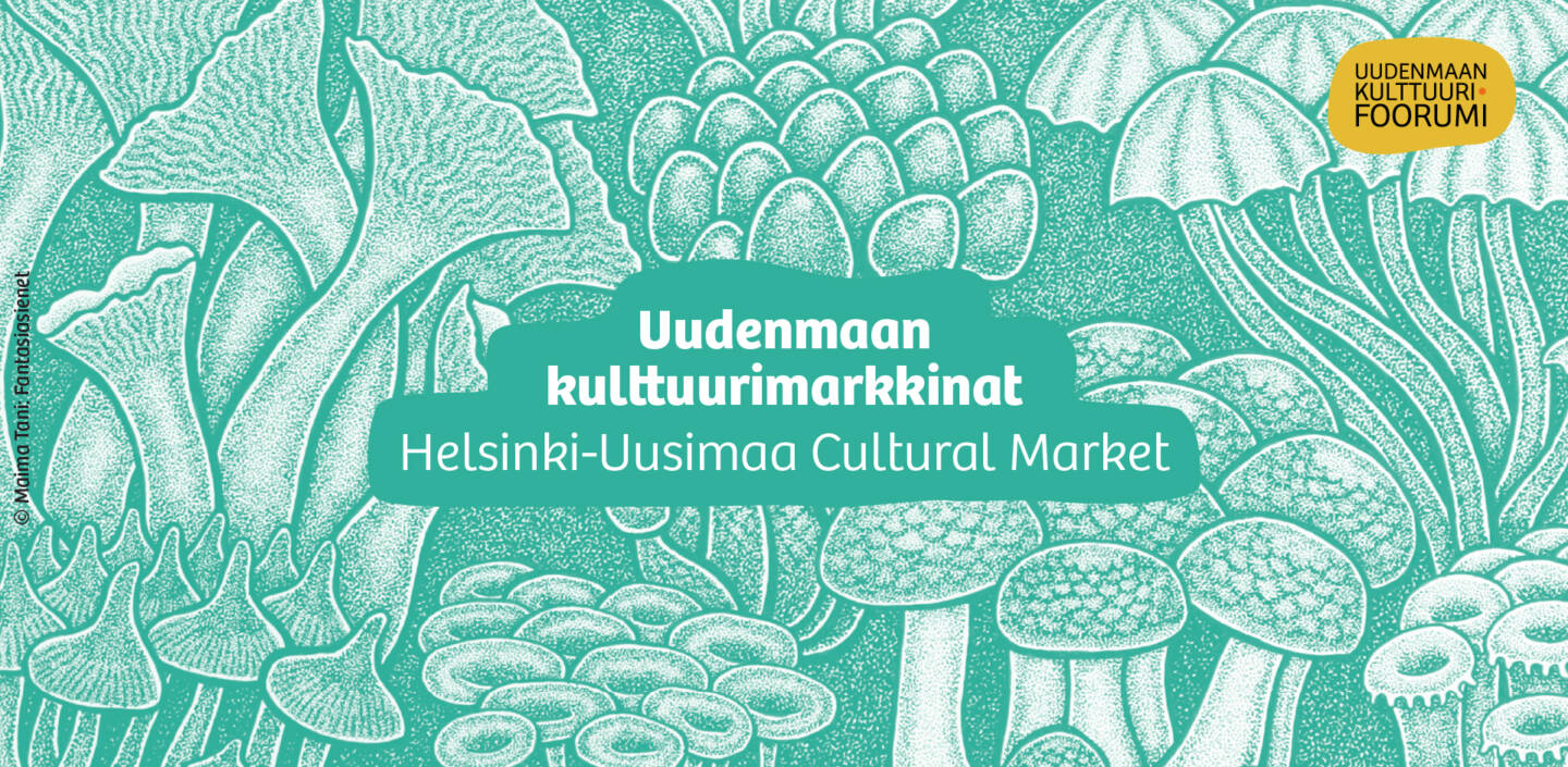 Uudenmaan kulttuurimarkkinat, Helsinki-Uusimaa Cultural Market.