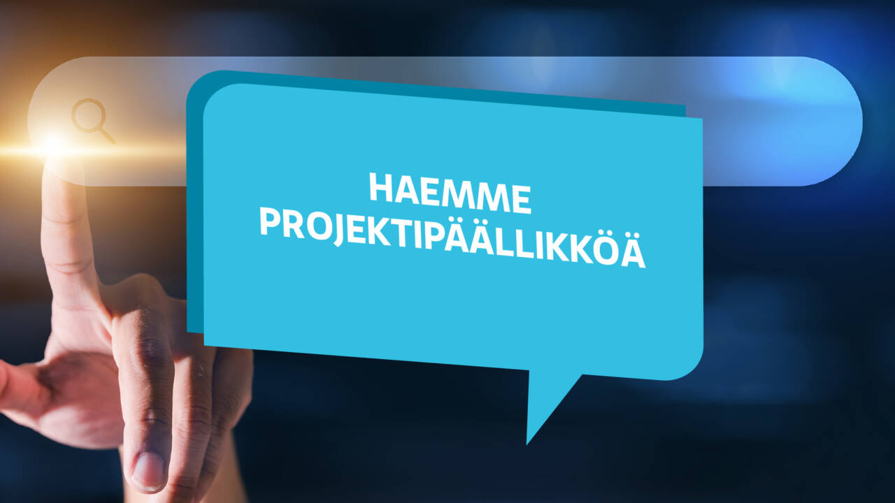 Puhekupla ja teksti haemme projektipäällikköä.